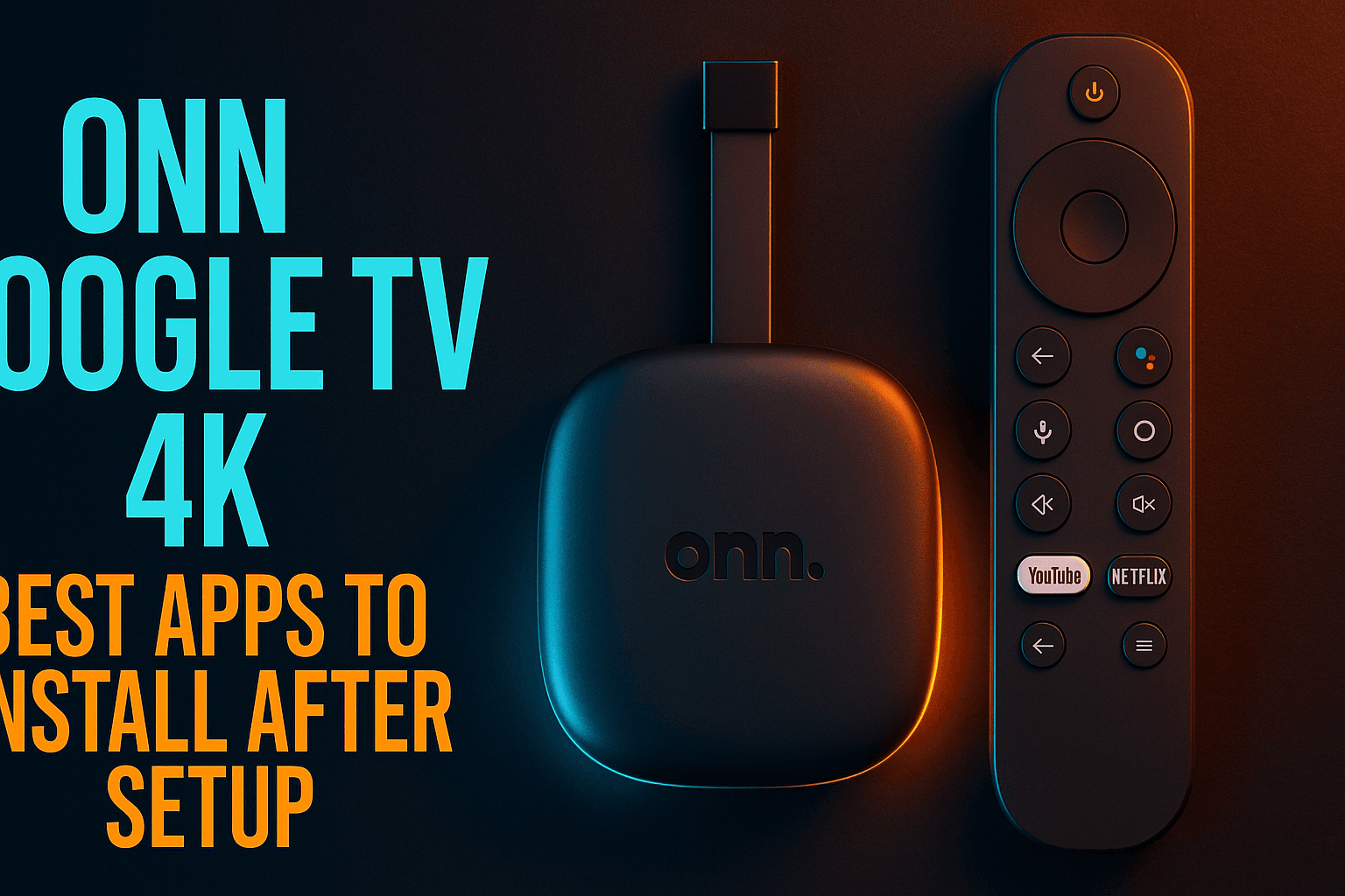 Best apps to install on Onn Google TV 4K shown on a TV home screen