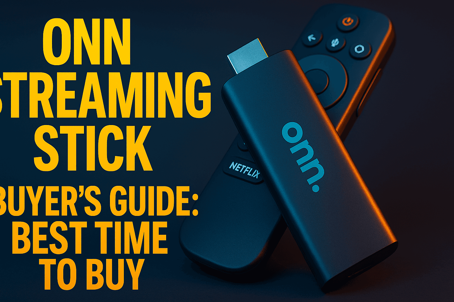 Onn streaming stick best price guide — Onn Google TV Stick on a Walmart shelf