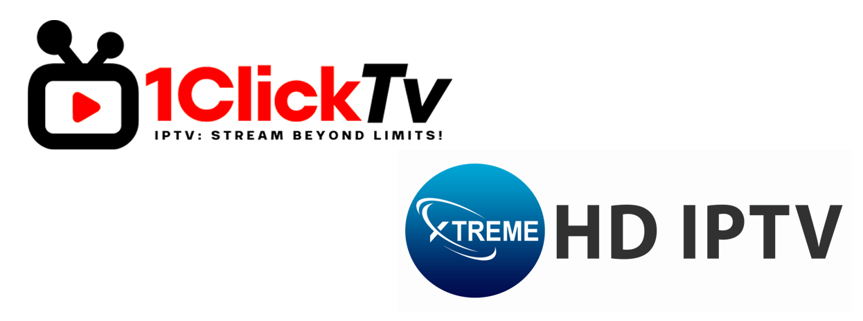 1ClickTV and XtremeHD IPTV