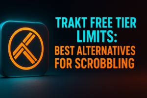 Trakt alternatives for free users — scrobbling app comparison on streaming devices